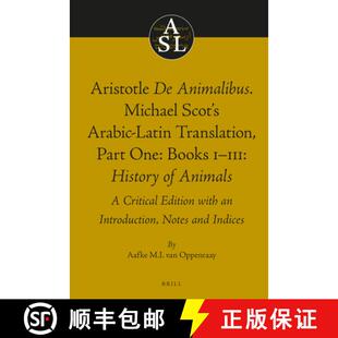 预订 Aristotle de Animalibus. Michael Scot's Arabic-Latin Translation, Volume 1a: Books I-III: Histor... [9789004411265]
