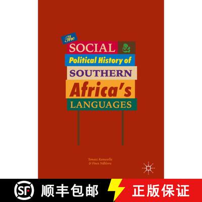 【3-4周达】精装 The Social and Political History of Southern Africa's Languages [9781137015921]