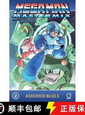 【3-4周达】Mega Man Mastermix Volume 2: Asteroid Blues: Asteroid Blues [9781772941012]