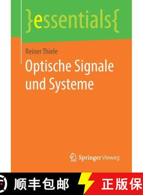 【3-4周达】Optische Signale Und Systeme [9783658262556]