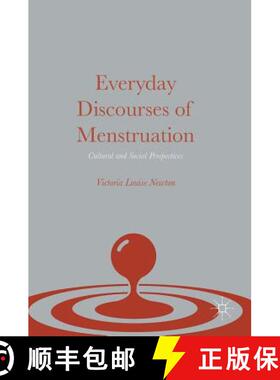 【3-4周达】Everyday Discourses of Menstruation : Cultural and Social Perspectives [9781137487742]