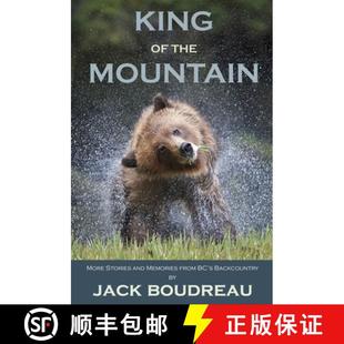 and the 3周达 King Stories 9781927575420 Backcountry Mountain from More Memories