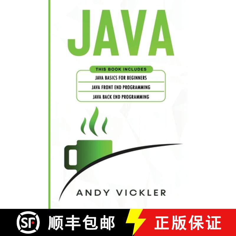 【3-4周达】Java: This book includes : Java Basics for Beginners + Java Front End Programming + Java B... [9781955786188]