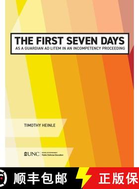 预订 The First Seven Days as a Guardian AD Litem in an Incompetency Proceeding [9781642380279]