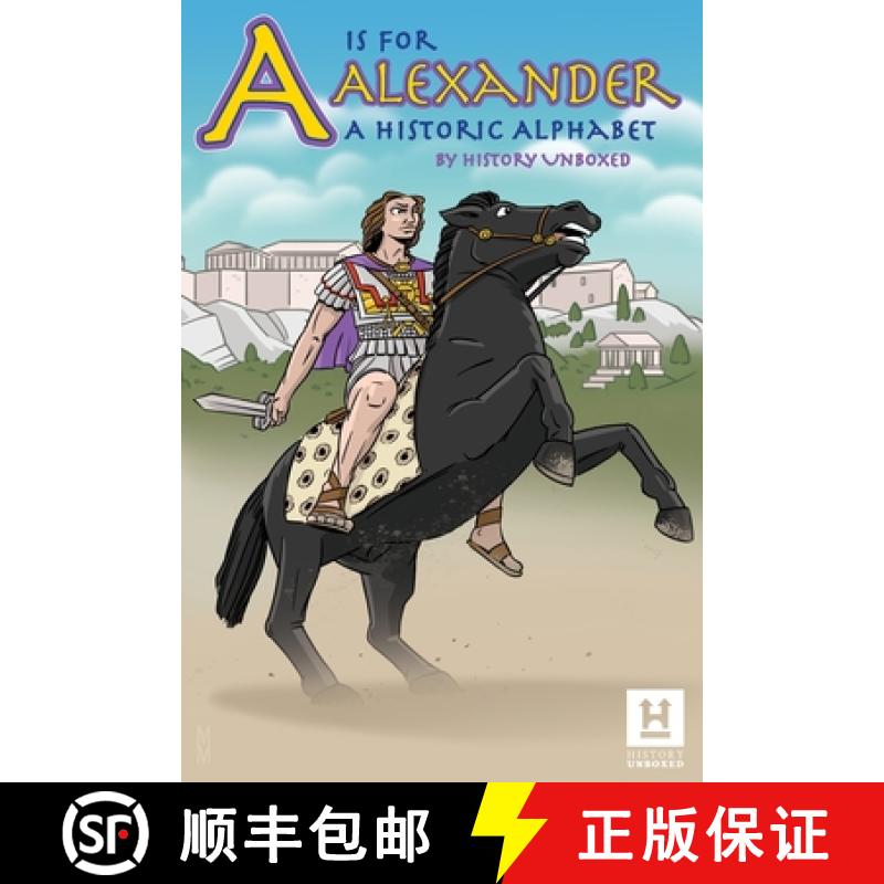 【3-4周达】A is for Alexander: A Historic Alphabet Book [9781956571172]