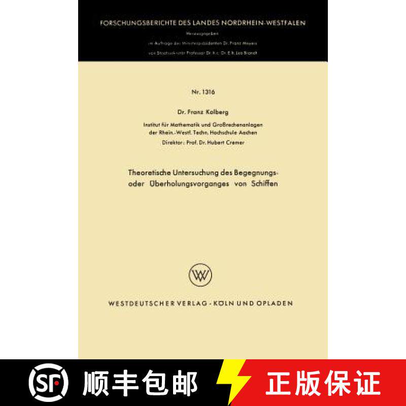 【3-4周达】Theoretische Untersuchung Des Begegnungs- Oder UEberholungsvorganges Von Schiffen [9783663064176]