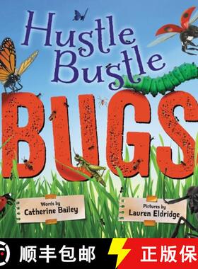 【3-4周达】Hustle Bustle Bugs [9780759557406]