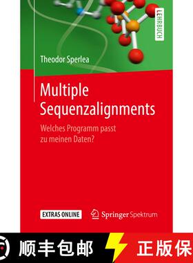 【3-4周达】Multiple Sequenzalignments : Welches Programm passt zu meinen Daten? [9783662588109]