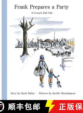 预订 Frank Prepares a Party: A Crouch End Tale [9780993099601]