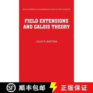 Field Extensions and Theory 4周达 Galois 9780521302425