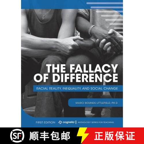 预订 The Fallacy of Difference – Racial Reality, Inequality, and Social Change [9781516530496]