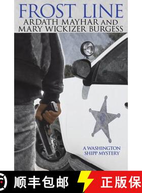 【3-4周达】Frost Line: A Washington Shipp Mystery [9781479429455]