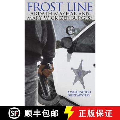 【3-4周达】Frost Line: A Washington Shipp Mystery [9781479429455]