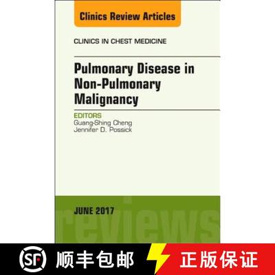 【3-4周达】Pulmonary Complications of Non-Pulmonary Malignancy, an Issue of Clinics in Chest Medicine... [9780323530019]