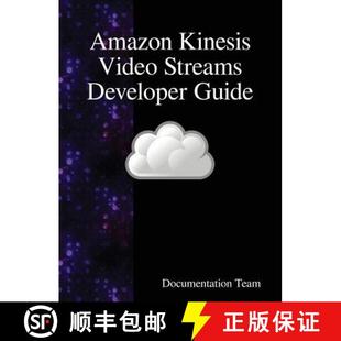 Video Streams Developer 预订 9789888407842 Kinesis Guide Amazon