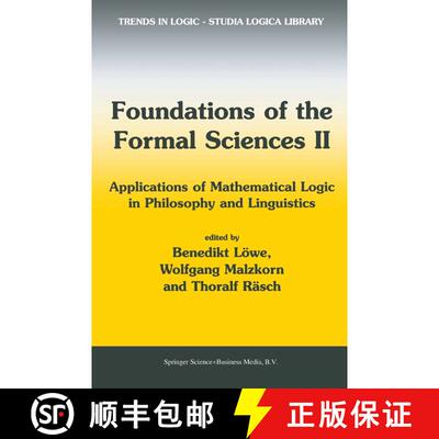 【3-4周达】Foundations of the Formal Sciences II : Applications of Mathematical Logic in Philosophy a... [9781402011542]