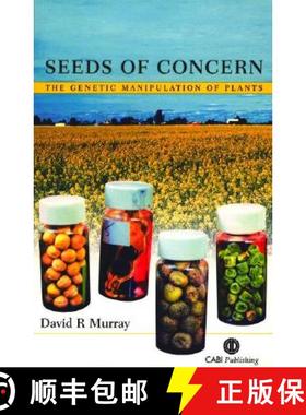 【3-4周达】Seeds of Concern: The Genetic Manipulation of Plants [9780851997254]
