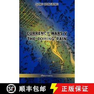【3-4周达】Currency Wars V: The Coming Rain [9781913890629]