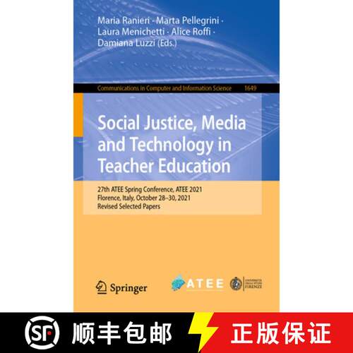 【3-4周达】Social Justice, Media and Technology in Teacher Education: 27th ATEE Spring Conference, AT... [9783031207761]
