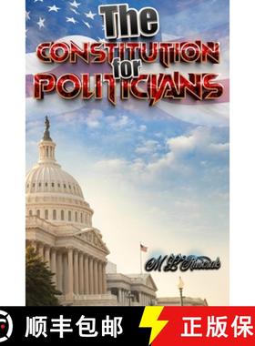 【3-4周达】The Constitution for Politicians [9781955198042]