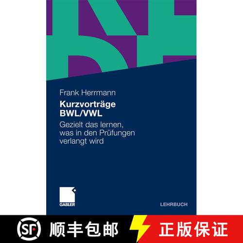 【3-4周达】Kurzvorträge BWL/VWL : Gezielt das lernen, was in den Prüfungen verlangt wird [9783834922649]