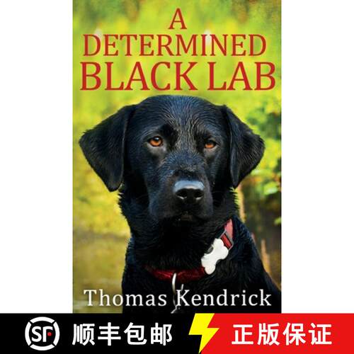 【3-4周达】A Determined Black Lab [9781734905502]