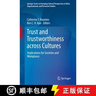 【3-4周达】精装 Trust and Trustworthiness across Cultures : Implications for Societies and Workplaces [9783030567170]