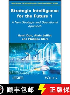 【3-4周达】Strategic Intelligence For The Future 1 - A New Strategic And Operational Approach [Wiley... [9781786302311]