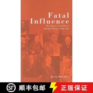 Fatal British 1920 9781904558057 Ireland The 1925 Impact Influence 4周達 Politics