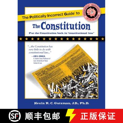 【3-4周达】The Politically Incorrect Guide to the Constitution [9781596985056]