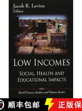 【3-4周达】Low Incomes: Social, Health & Educational Impacts [9781607411758]