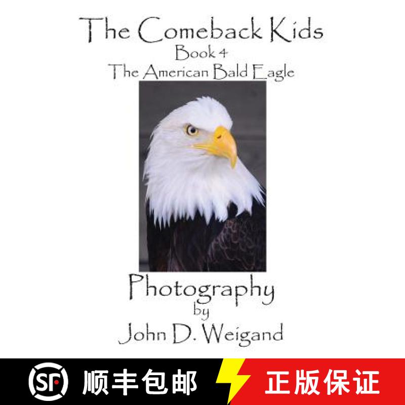 【2-3周达】The Comeback Kids, Book 4, The American Bald Eagle [9781614772132]