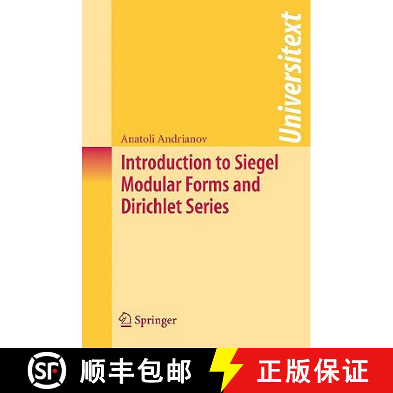 【3-4周达】Introduction to Siegel Modular Forms and Dirichlet Series [9780387787527]