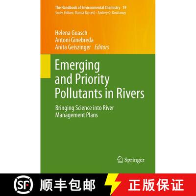 【3-4周达】Emerging and Priority Pollutants in Rivers : Bringing Science into River Management Plans [9783642431678]