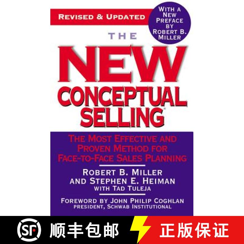【4周达】The New Conceptual Selling: The Most Effective and Proven Method for Face-To-Face Sales Plan... [9780446695183]