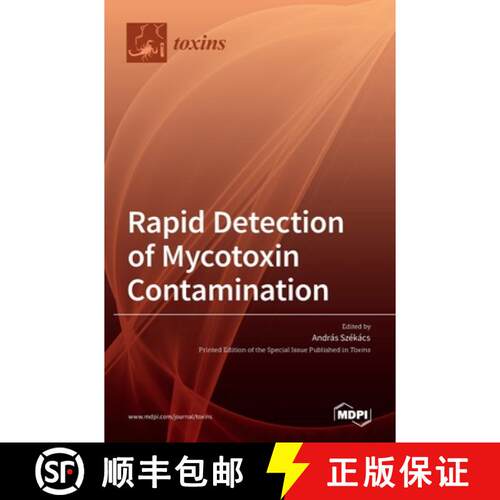 【3-4周达】精装 Rapid Detection of Mycotoxin Contamination [9783036516943]