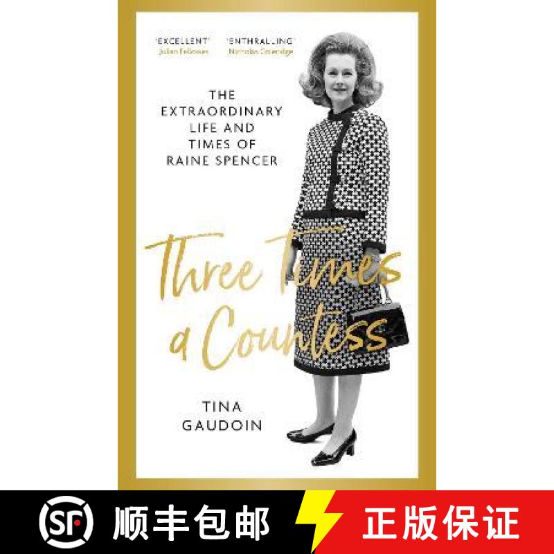 【2-3周达】Three Times a Countess: The Extraordinary Life and Times of Raine Spencer [9780349134819]