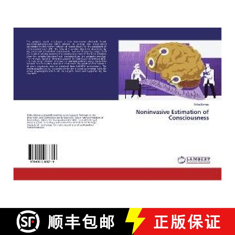 预订 Noninvasive Estimation of Consciousness [9786202078719]