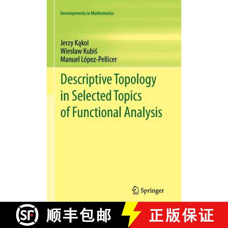 【3-4周达】Descriptive Topology in Selected Topics of Functional Analysis [9781461430032]