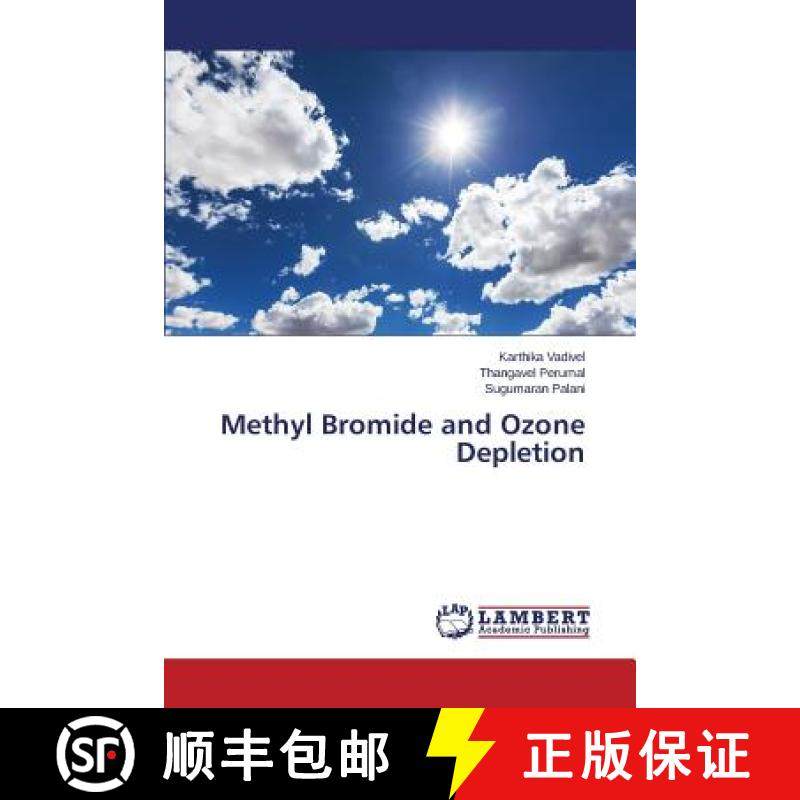 预订 Methyl Bromide and Ozone Depletion [9783659815454]