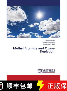 预订 Methyl Bromide and Ozone Depletion [9783659815454]