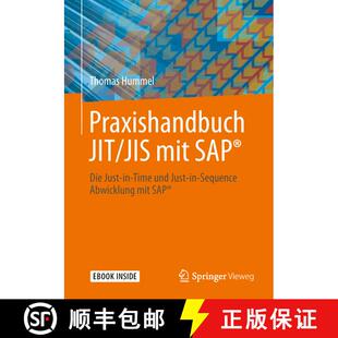 【3-4周达】Praxishandbuch Jit/Jis Mit Sap(r): Die Just-In-Time Und Just-In-Sequence Abwicklung Mit Sa... [9783662585115]