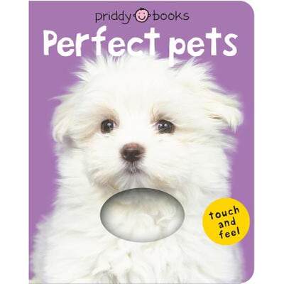 【4周达】Bright Baby Touch & Feel Perfect Pets [9780312498603]