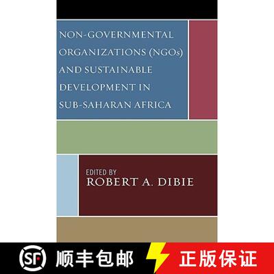 【3-4周达】Non-Governmental Organizations (NGOs) and Sustainable Development in Sub-Saharan Africa [9780739116531]
