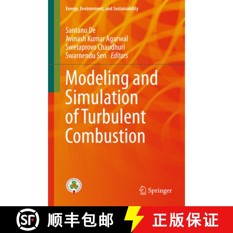 【3-4周达】Modeling and Simulation of Turbulent Combustion [9789811074097]