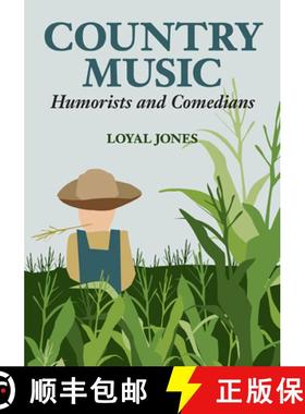【3-4周达】Country Music Humorists and Comedians [9780252033698]