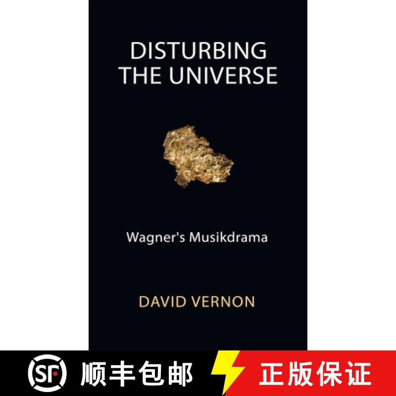 【3-4周达】Disturbing the Universe: Wagner's Musikdrama [9781527299245]