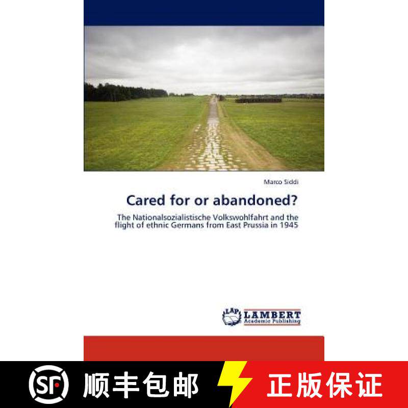 预订 Cared for or Abandoned? [9783659233418]