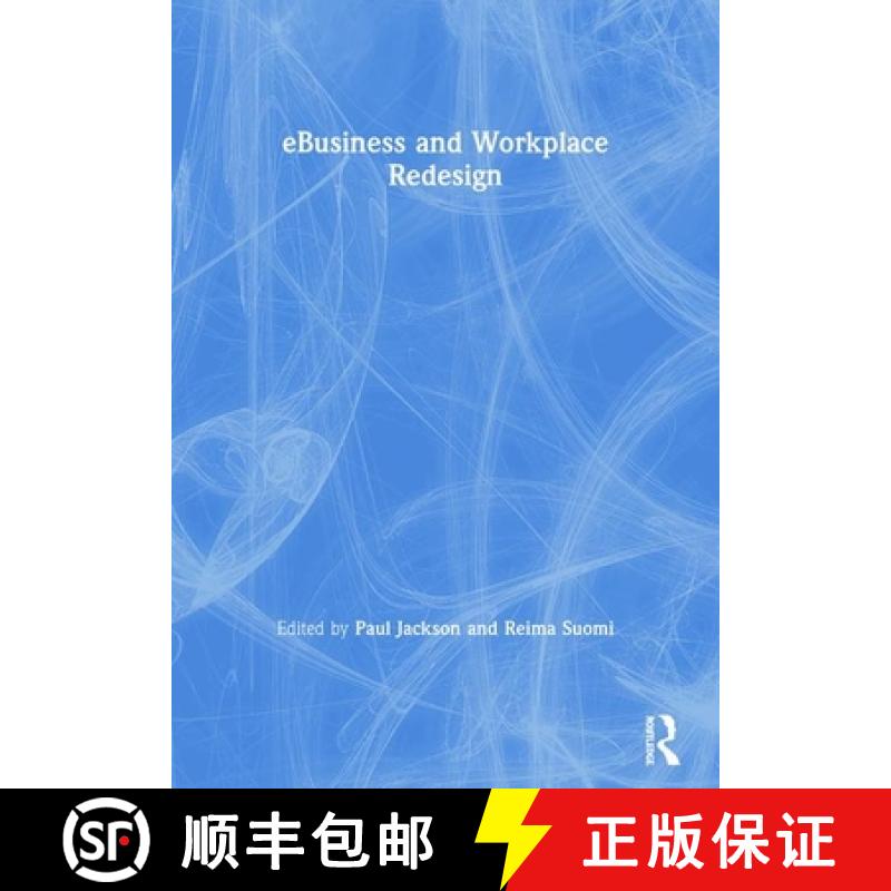 【3-4周达】E-Business and Workplace Redesign [9780415248884]