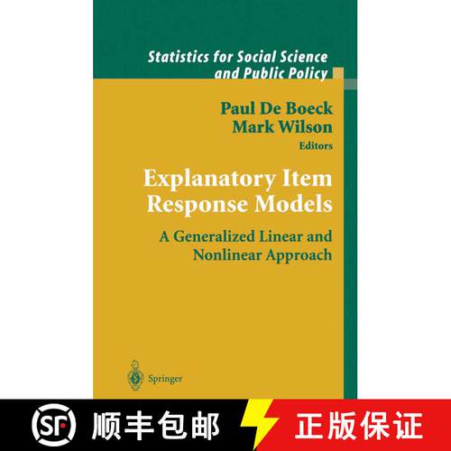 【3-4周达】精装 Explanatory Item Response Models : A Generalized Linear and Nonlinear Approach [9780387402758]
